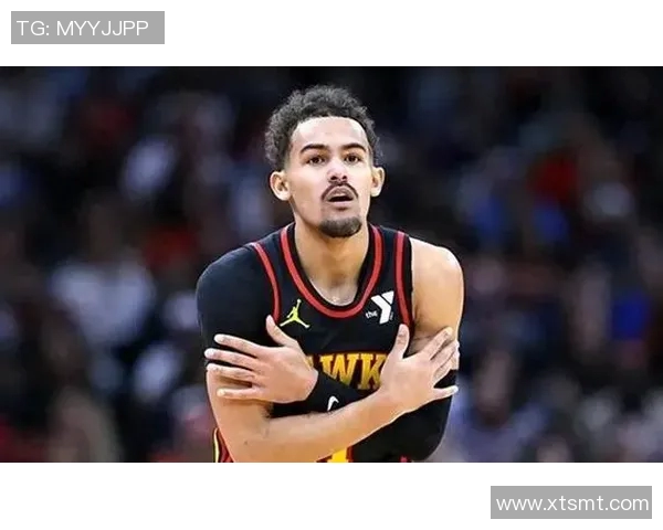 特雷杨引领新一代篮球风潮展现无限潜力与激情